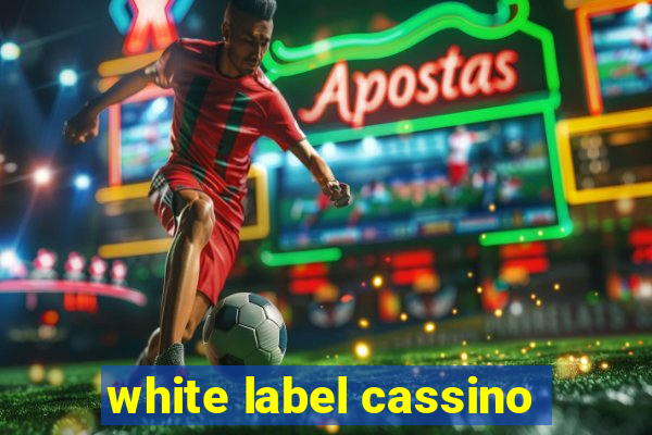 white label cassino